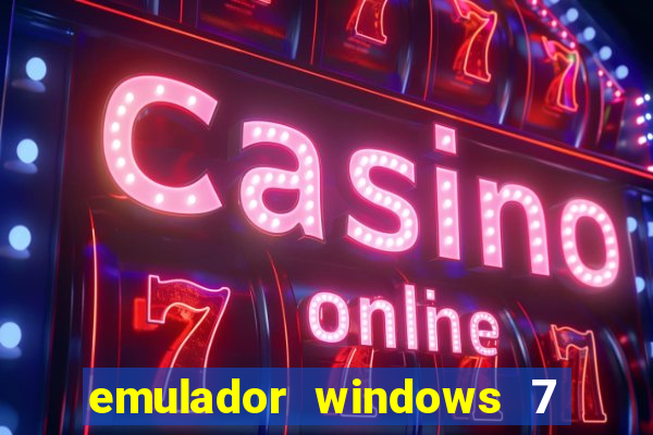 emulador windows 7 32 bits